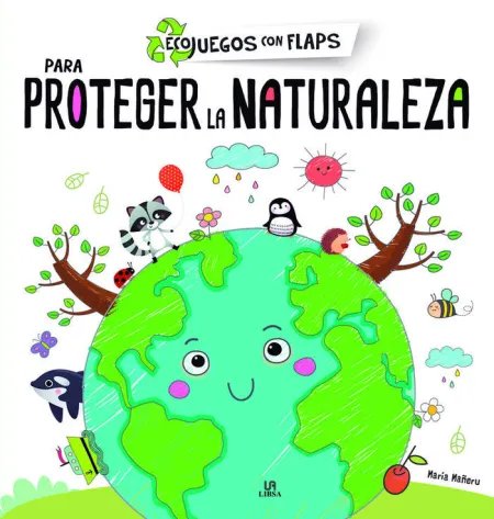 Para Proteger la Naturaleza