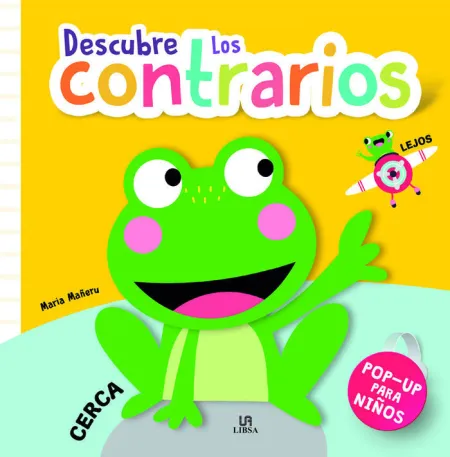Descubre los Contrarios (Pop-Up para Niños)