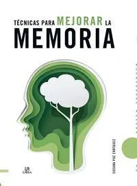 Tecnicas para Mejorar la Memoria (Tecnic