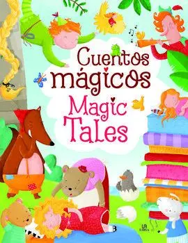 Cuentos Mágicos/Magic Tales
