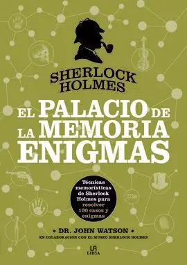 Sherlock Holmes. El Palacio de la Memoria. Enigmas