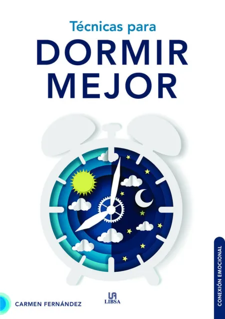 Tecnicas para Dormir Mejor (Conexion Emo
