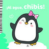 ¡AL AGUA, CHIBIS!