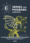 SERES CON PODERES MÁGICOS