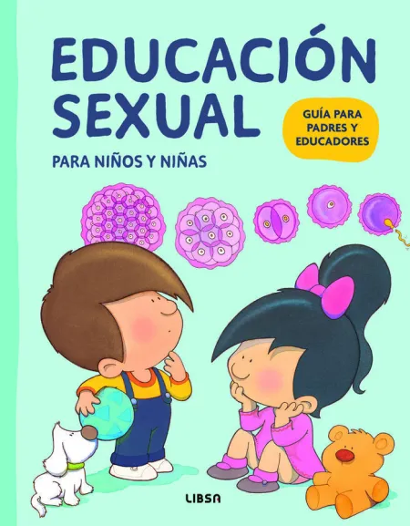 Educacion Sexual para Niños y Niñas. Gui