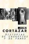 Historias de Cronopios y de Famas