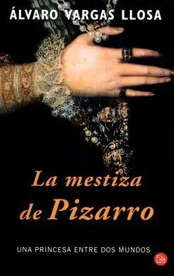 La Mestiza de Pizarro