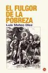 El Fulgor de la Pobreza