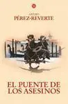 El Puente de los Asesinos