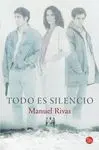 Todo Es Silencio
