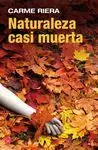 Naturaleza Casi Muerta