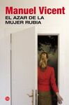 EL AZAR DE LA MUJER RUBIA