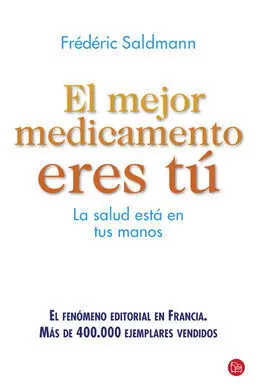 El Mejor Medicamento Eres tu
