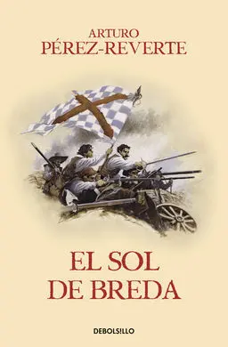 El Sol de Breda (Las Aventuras del Capitán Alatriste Iii)