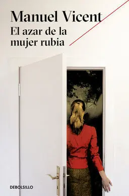 El Azar de la Mujer Rubia