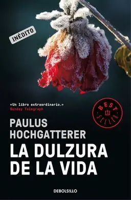 La Dulzura de la Vida