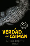 LA VERDAD DEL CAIMÁN