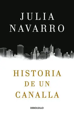 Historia de un Canalla