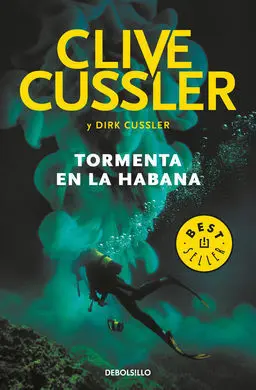 Tormenta en la Habana (Dirk Pitt 23)