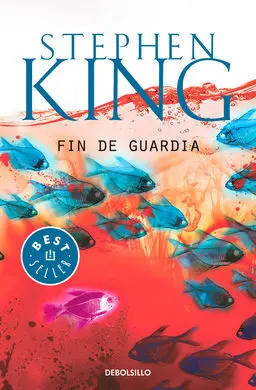 Fin de Guardia (Trilogía Bill Hodges 3)