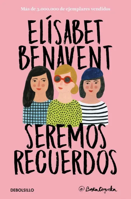 Seremos Recuerdos (Canciones y Recuerdos 2)