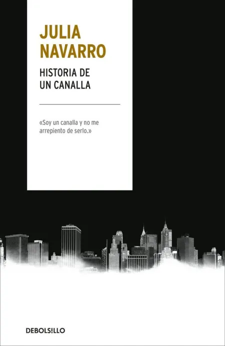 Historia de un Canalla