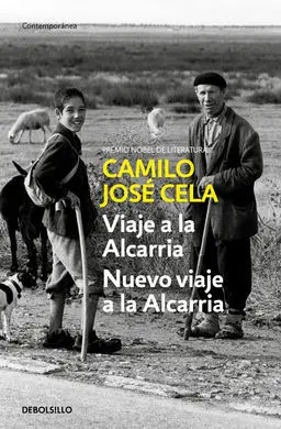 Viaje a la Alcarria Seguido de Nuevo Viaje a la Alcarria