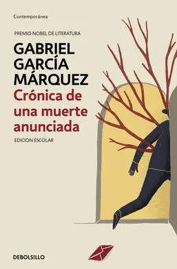 Crónica de una Muerte Anunciada (Ed. Escolar)