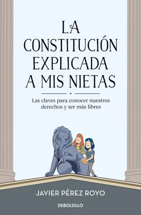 La Constitución Explicada a mi Nietas