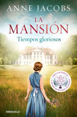 La Mansión 1. Tiempos Gloriosos