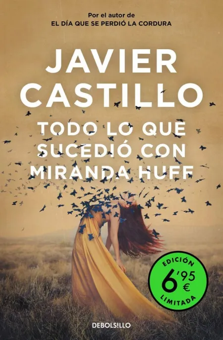 Todo lo que Sucedió con Miranda Huff (Edición Limitada a Precio Especial)