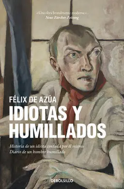 Idiotas y Humillados
