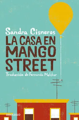 Casa en Mango Street, la