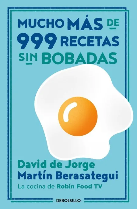 Mucho Mas de 999 Recetas sin Bobadas