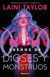 SUE¥OS DE DIOSES Y MONSTRUOS (HIJA DE HUMO Y HUESO
