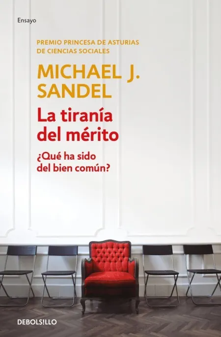 La Tiranía del Mérito