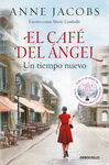 EL CAFE DEL ÁNGEL 1. UN TIEMPO NUEVO