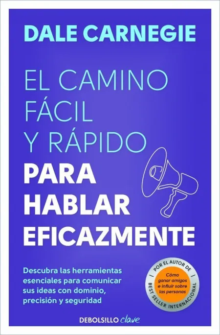Camino Facil y Rapido para Hablar Eficaz