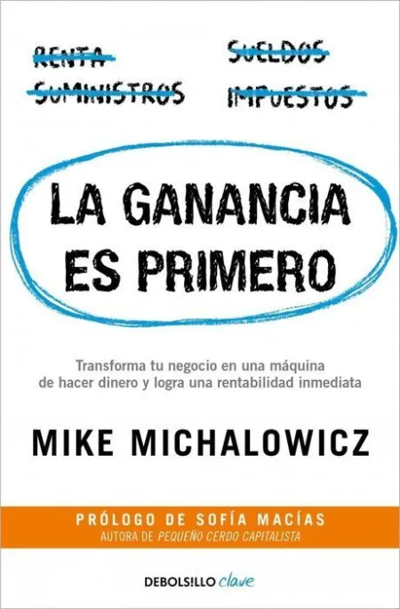 Ganancia Es Primero, la