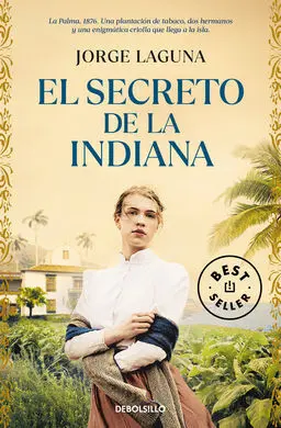 Secreto de la Indiana, el