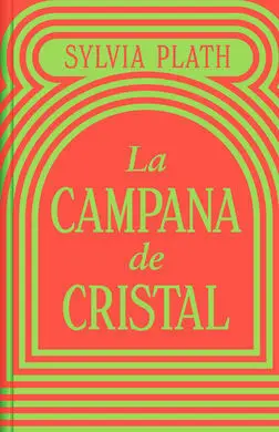 Campana de Cristal, la (Ed. Limitada)