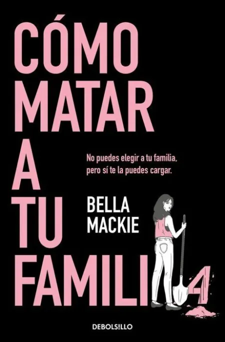 Como Matar a tu Familia