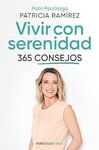 VIVIR CON SERENIDAD. 365 CONSEJOS