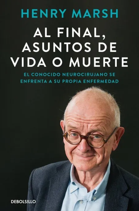 Al Final, Asuntos de Vida o Muerte