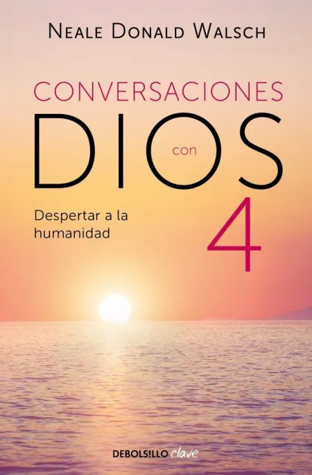 Conversaciones con Dios 4