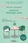 HASTA EL PROXIMO CAFE (CAFE 4)