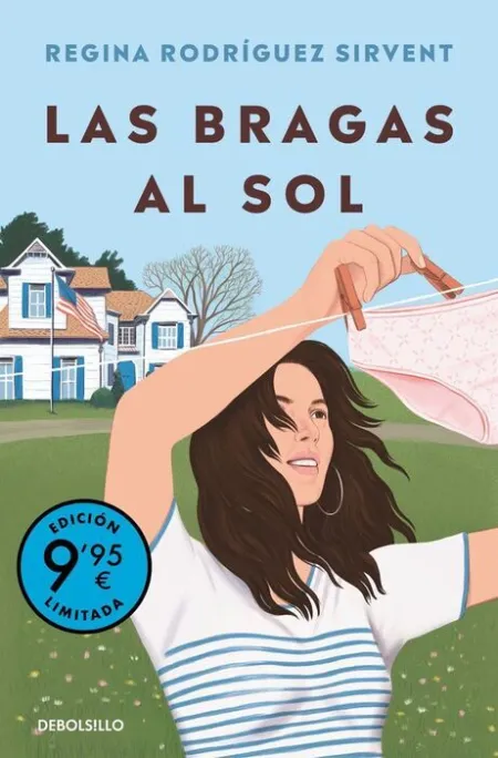 Las Bragas Al Sol (Campaña de Verano Edición Limitada)