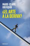 ARTE A LA DERIVA?, EL