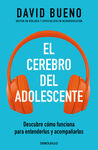 EL CEREBRO DEL ADOLESCENTE