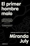 PRIMER HOMBRE MALO, EL